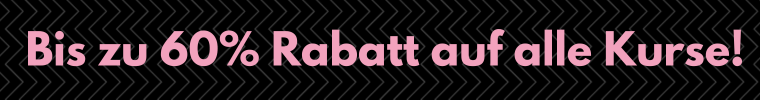 Bis zu 60 Prozent Rabat auf alle Kurse
